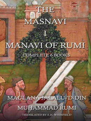 cover image of The Masnavi I Manavi of Rumi